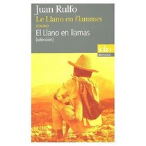 El Llano En Llamas : Le llano en flammes - bilingual edition in French and Spanish (French and Spanish Edition)
