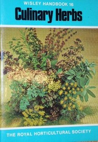 Culinary Herbs: The Royal Horticultural Society Wisley Handbook