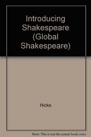 Introducing Shakespeare (Global Shakespeare)