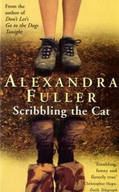 Scribbling The Cat - Travels With An African Soldier