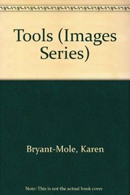 Tools (Images Series)