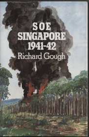 SOE Singapore, 1941-42