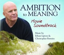 Ambition to Meaning: movie soundtrack