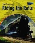 Riding the Rails: Rail Travel Past and Present (Perspectives)