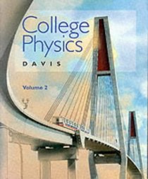 College Physics: Preliminary Edition