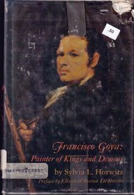 Francisco Goya, painter of kings and demons