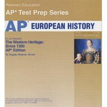 Western Heritage: Ap Exam Text With Test Workbook
