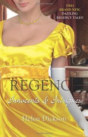Regency Innocents & Intrigues (Regency Collection)