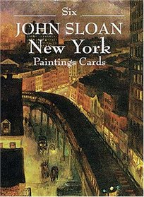 Six John Sloan New York Paintings (Small-Format Card Books)
