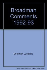 Broadman Comments 1992-93
