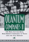 Quantum Companies II: 100 More Cutting-Edge, High-Growth Companies to Track into the 21st Century