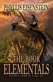 The Book of Elementals, Vol. 1 and 2