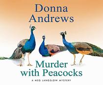 Murder with Peacocks (Meg Langslow Mysteries)