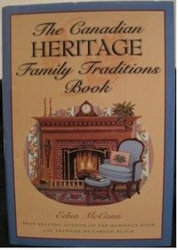 The Canadian Heritage Family Traditions Book
