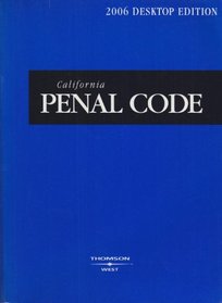 California Penal Code 2006 (California Penal Code)