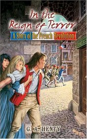 In the Reign of Terror: A Story of the French Revolution (Dover Storybooks for Children)