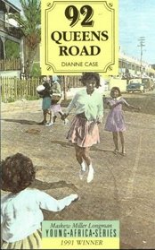 92 Queens Road (Literature: Young Africa Series)