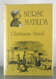 Nurse Matilda (Gregg Press children's literature series)