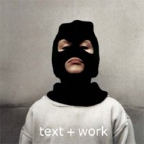 Text and Work: Stubborn Material