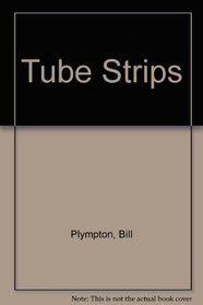 Tube Strips
