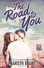 The Road to You