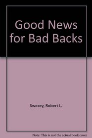 Good News for Bad Backs