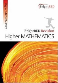 BrightRED Revision: Higher Mathematics (Bright Red Revision)