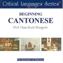 Beginning Cantonese (Critical Languages Series)