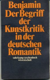 Der Begriff der Kunstkritik in der deutschen Romantik (Suhrkamp Taschenbuch Wissenschaft) (German Edition)