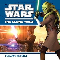 Follow the Force (Star Wars: The Clone Wars)