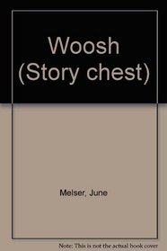 Woosh (Story chest)