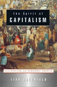The Spirit of Capitalism: Nationalism and Economic Growth