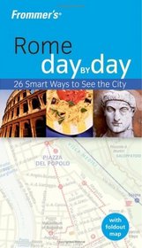 Frommer's Rome Day by Day (Frommer's Day by Day)