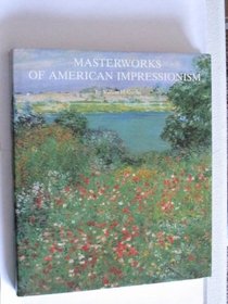 Masterworks of American Impressionism