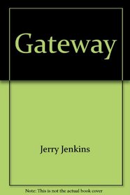 Gateway (Jennifer Grey, Bk 4)