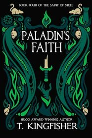 Paladin's Faith (The Saint of Steel)