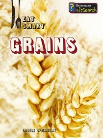 Grains (Eat Smart)