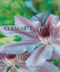 Clematis: a Hamlyn Care Manual (A Hamlyn Care Manual)