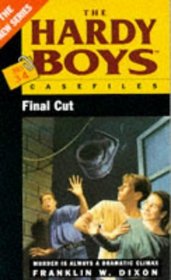 Final Cut (Hardy Boys Casefiles)