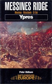 MESSINES RIDGE: YPRES (Battleground Europe)