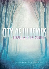 City of Illusions (Hainish Cycle, Book 3)(Library Edition)