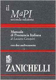 Il MaPI, Manuale di pronuncia italiana (Italian Edition)