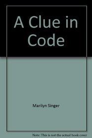 A Clue in Code (Nature I Can Read Book)