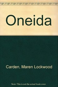 Oneida: Utopian community to modern corporation (Harper Torchbooks)