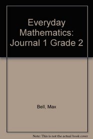 Everyday Mathematics: Journal 1 Grade 2