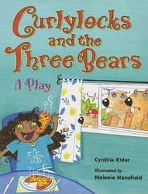 Curlylocks and the Three Bears (Rigby Literacy: Level 8)