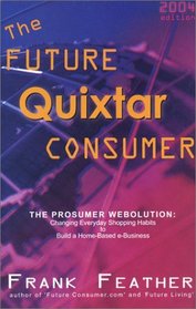 The Future Quixtar Consumer