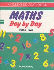 Maths Day by Day: Book 2 (Maths Day by Day)