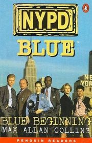 Blue Beginning (NYPD Blue) (Penguin Readers: Level 3)