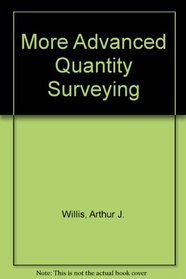 More Advanced Quantity Surveying
